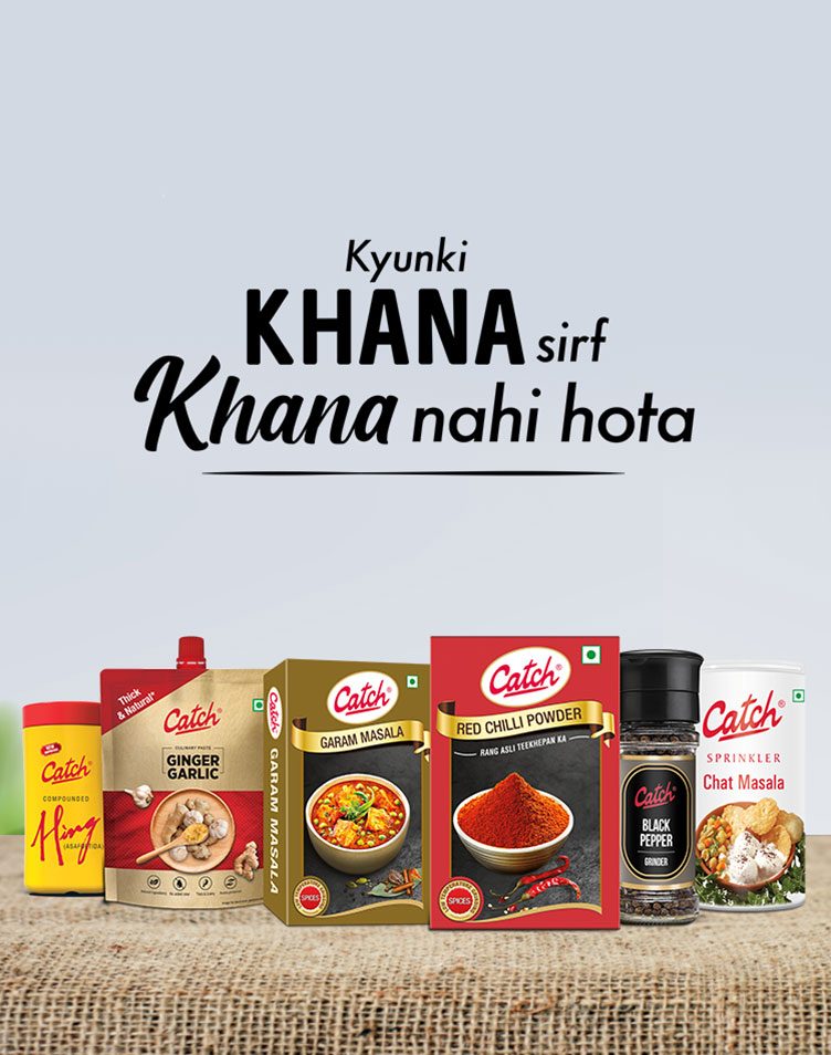 Catch Foods | Kyunki Khana Sirf Khana Nahi Hota
